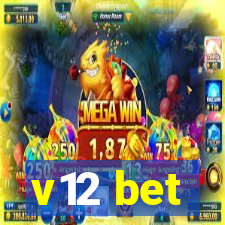 v12 bet